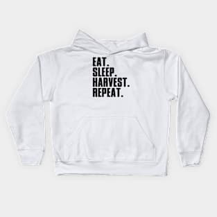 EAT. SLEEP. HARVEST. REBEAT. Kids Hoodie